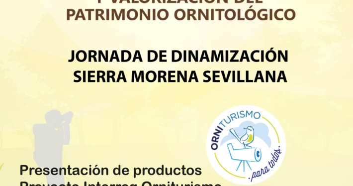 Jornada de dinamización. Presentación de productos Proyecto Interreg Orniturismo en Cazalla de La Sierra (23/09/2020)